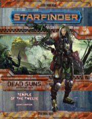 Starfinder Adventure Path #2: Temple of the Twelve (Dead Suns 2 of 6)
