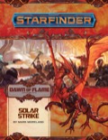 Starfinder Adventure Path #17: Solar Strike (Dawn of Flame 5 of 6)