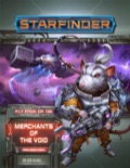 Starfinder Adventure Path #35: Merchants of the Void (Fly Free or Die 2 of 6)