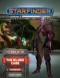 Starfinder Adventure Path #39: The Gilded Cage (Fly Free or Die 6 of 6)