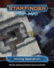 Starfinder Flip-Mat: Mining Operation