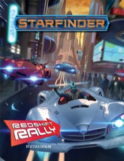 Starfinder Adventure: Redshift Rally