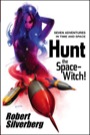 Hunt the Space-Witch! (Trade Paperback)