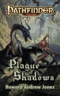 Pathfinder Tales: Plague of Shadows