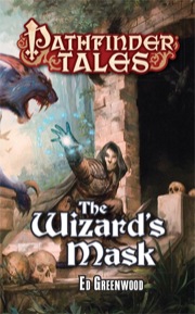 Pathfinder Tales: The Wizard's Mask