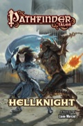 Pathfinder Tales: Hellknight