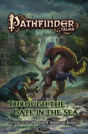 Pathfinder Tales: Through the Gate in the Sea