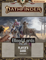 Pathfinder Adventure Path: Blood Lords Player's Guide PDF