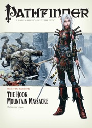 Pathfinder Adventure Path #3: The Hook Mountain Massacre (Rise of the Runelords 3 of 6) (OGL)