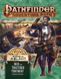 Pathfinder Adventure Path #122: Into the Shattered Continent (Ruins of Azlant 2 of 6)