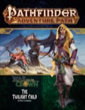 Pathfinder Adventure Path #129: The Twilight Child (War for the Crown 3 of 6)