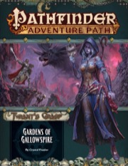 Pathfinder Adventure Path #142: Gardens of Gallowspire (Tyrant's Grasp 4 of 6)