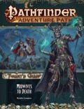 Pathfinder Adventure Path #144: Midwives to Death (Tyrant's Grasp 6 of 6)