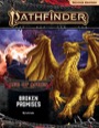 Pathfinder Adventure Path #150: Broken Promises (Age of Ashes 6 of 6)