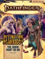 Pathfinder Adventure Path #151: The Show Must Go On (Extinction Curse 1 of 6)