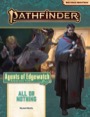 Pathfinder Adventure Path #159: All or Nothing (Agents of Edgewatch 3 of 6)