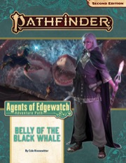 Pathfinder Adventure Path #161: Belly of the Black Whale (Agents of Edgewatch 5 of 6)