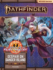 Pathfinder Adventure Path #166: Despair on Danger Island (Fists of the Ruby Phoenix 1 of 3)