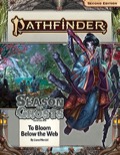 Pathfinder Adventure Path #199: To Bloom Below the Web (Season of Ghosts 4 of 4)