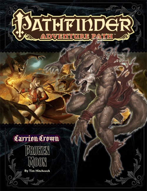Pathfinder Adventure Path #45: Broken Moon (Carrion Crown 3 of 6) (PFRPG)