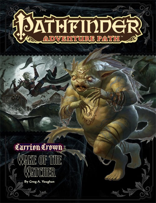 Pathfinder Adventure Path #46: Wake of the Watcher (Carrion Crown 4 of 6)  (PFRPG)