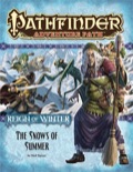 Pathfinder Adventure Path #67: The Snows of Summer (Reign of Winter 1 of 6) (PFRPG)