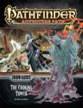 Pathfinder Adventure Path #87: The Choking Tower (Iron Gods 3 of 6) (PFRPG)
