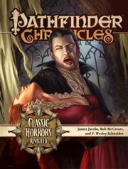 Pathfinder Chronicles: Classic Horrors Revisited (PFRPG)