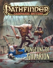 Pathfinder Campaign Setting: Dungeons of Golarion (PFRPG)