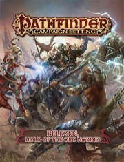 Pathfinder Campaign Setting: Belkzen, Hold of the Orc Hordes (PFRPG)