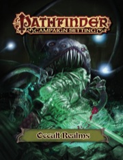Pathfinder Campaign Setting: Occult Realms (PFRPG)