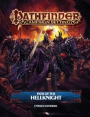 Pathfinder Campaign Setting: Path of the Hellknight (PFRPG)
