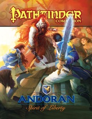 Pathfinder Companion: Andoran, Spirit of Liberty (PFRPG)