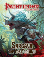 Pathfinder Companion: Sargava, the Lost Colony (PFRPG)