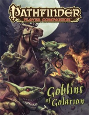 Pathfinder Player Companion: Goblins of Golarion (PFRPG)