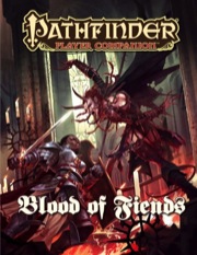 Pathfinder Player Companion: Blood of Fiends (PFRPG)