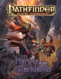 Pathfinder Player Companion: Heroes of the Darklands (PFRPG)