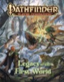 Pathfinder Player Companion: Legacy of the First World (PFRPG)