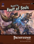 Pathfinder Module J5: Beyond the Vault of Souls (OGL)