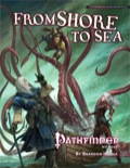 Pathfinder Module: From Shore to Sea (PFRPG)