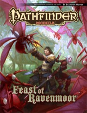 Pathfinder Module: Feast of Ravenmoor (PFRPG)
