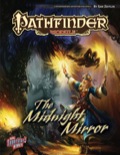 Pathfinder Module: The Midnight Mirror (PFRPG)