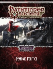 Pathfinder Society Adventure Card Guild Scenario #1-0A: Demonic Politics PDF