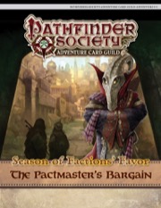 Pathfinder Society Adventure Card Guild #4-5: The Pactmaster's Bargain PDF