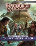 Pathfinder Society Adventure Card Guild #5-2: The Patchwork Prison PDF