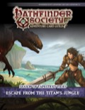 Pathfinder Society Adventure Card Guild #5-3: Escape from the Titan's Jungle PDF