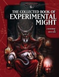 Monte Cook's Collected Book of Experimental Might (OGL) Hardcover