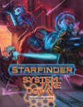 Starfinder One-Shot #3: System Takedown