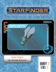Starfinder Bounty #2: Test Flight