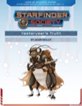 Starfinder Society Scenario #1-03: Yesteryear's Truth